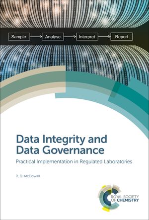 Data Integrity and Data Governance Practical Implementation in Regulated Laboratories