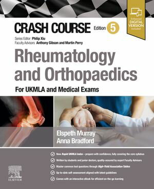 Crash Course Rheumatology and Orthopaedics