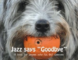 Jazz says Goodbye