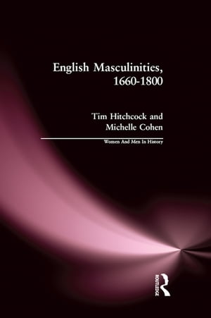 English Masculinities, 1660-1800
