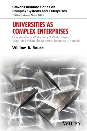 Universities as Complex Enterprises