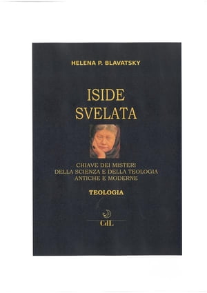 Iside Svelata Vol. 2 Teologia【電子書籍】[