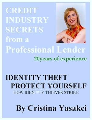 Identity Theft: Protect Yourself