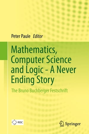 Mathematics, Computer Science and Logic - A Never Ending Story