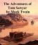 Adventures of Tom SawyerŻҽҡ[ Mark Twain ]