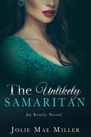 The Unlikely Samaritan