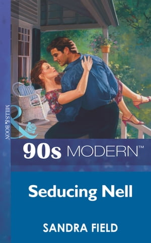 Seducing Nell (Mills & Boon Vintage 90s Modern)