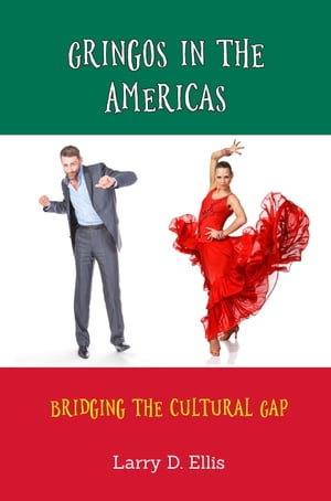 Gringos in the Americans