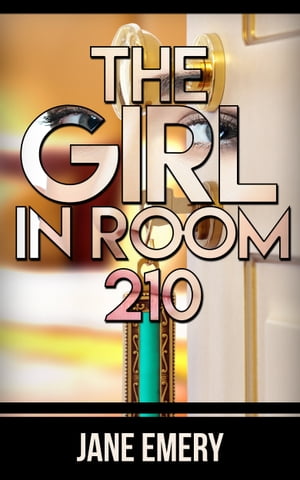 The Girl In Room 210Żҽҡ[ Jane Emery ]