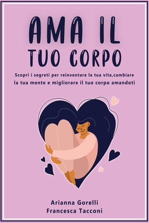 AMA IL TUO CORPO