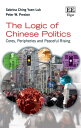 The Logic of Chinese Politics Cores, Peripheries and Peaceful Rising