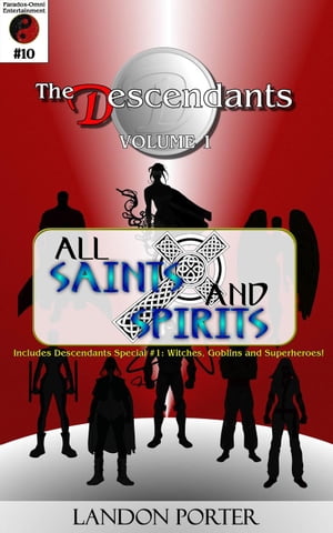 The Descendants #10 - All Saints and Sinners The