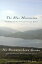 The Blue Mountains and Other Gaelic Stories from Cape Breton: Na Beanntaichean Gorma agus Sgeulachdan Eile à Ceap Breatainn