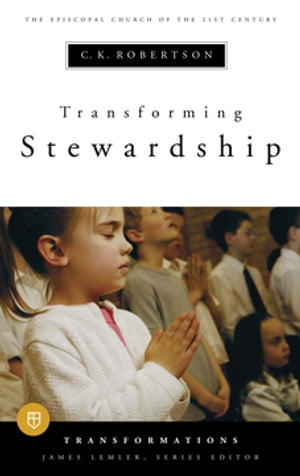 Transforming Stewardship