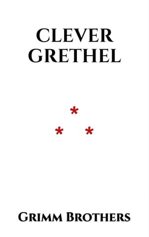 Clever Grethel