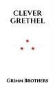 ŷKoboŻҽҥȥ㤨Clever GrethelŻҽҡ[ Grimm Brothers ]פβǤʤ88ߤˤʤޤ