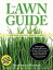 The Lawn Guide: The easy way to the perfect lawn