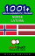 1001+ grunnleggende fraser norsk - latvisk