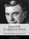 Booth Tarkington ? The Complete Collection【電