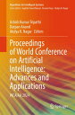 Proceedings of World Conference on Artificial Intelligence: Advances and Applica...