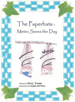 The Paperbats: Metro Saves the Day【電子書