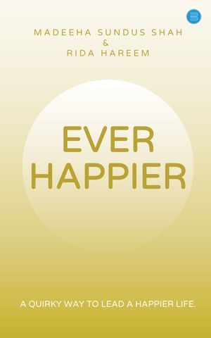 Ever Happier