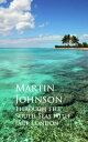 Through the South Seas with Jack London【電子書籍】[ Martin Johnson ]