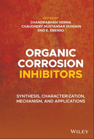 Organic Corrosion Inhibitors