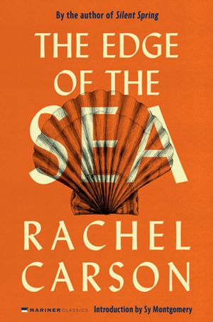 The Edge Of The Sea【電子書籍】[ Rachel Carson ]