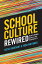 School Culture Rewired How to Define, Assess, and Transform ItŻҽҡ[ Steve Gruenert ]