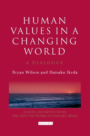 Human Values in A Changing World