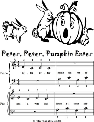 Peter Peter Pumpkin Eater Beginner Piano Sheet Music【電子書籍】[ Traditional Children's Song ]