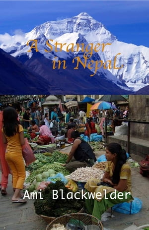 A Stranger in Nepal