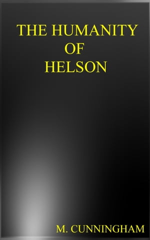 The Humanity of Helson