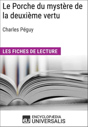 Le Porche du mystère de la deuxième vertu de Charles Péguy