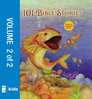 101 Bible Stories from Creation to Revelation, Vol. 2