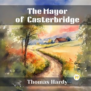 The Mayor of Casterbridge