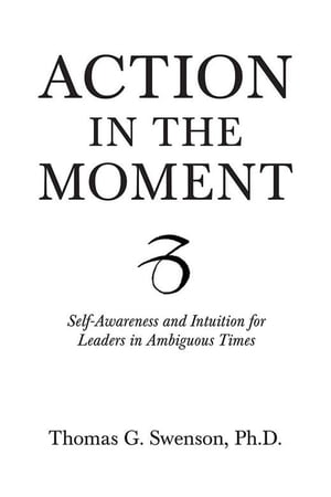 Action in the Moment