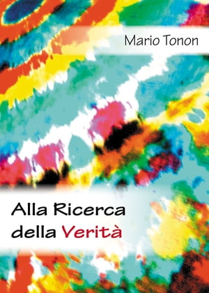 Alla ricerca della verità