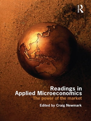 楽天楽天Kobo電子書籍ストアReadings in Applied Microeconomics The Power of the Market【電子書籍】