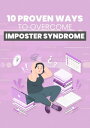 ŷKoboŻҽҥȥ㤨10 Proven Ways To Overcome Imposter SyndromeŻҽҡ[ empreender ]פβǤʤ199ߤˤʤޤ