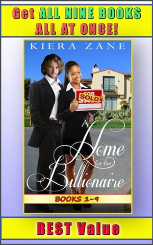 A Home for the Billionaire 1-9 Her Billionaire Boyfriend Series (A Billionaire Book Club BWWM Interracial Romance), 1【電子書籍】 Kiera Zane