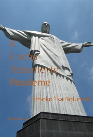 A E ncha Testamente Pesaleme