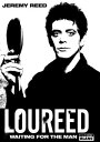 Lou Reed Waiting for the man【電子書籍】[ Jeremy Reed ]