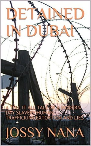 DETAINED IN DUBAI