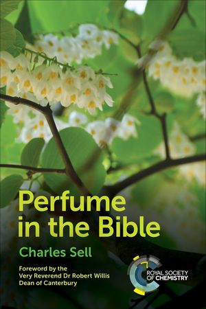 Perfume in the Bible【電子書籍】[ Charles Sell ]