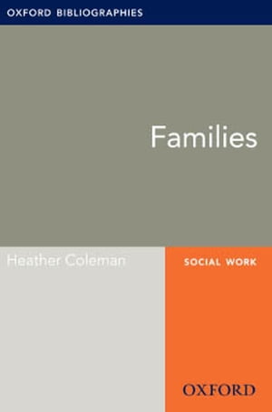 Families: Oxford Bibliographies Online Research GuideŻҽҡ[ Heather C...