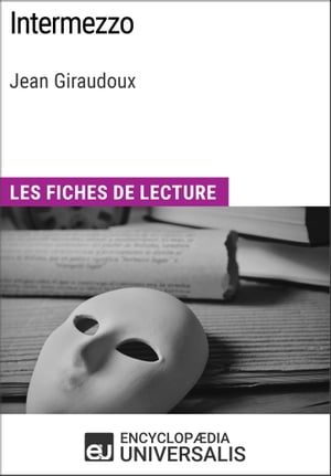 Intermezzo de Jean Giraudoux