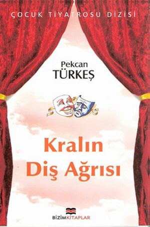 Kralın Diş Ağrısı