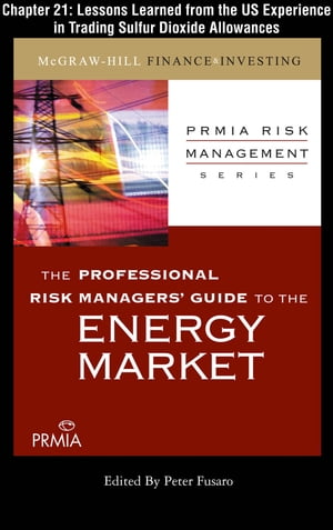 ŷKoboŻҽҥȥ㤨PRMIA Guide to the Energy Markets Lessons Learned from the US Experience in Trading Sulfur Dioxide AllowancesŻҽҡ[ Professional Risk Managers' International Association (PRMIA ]פβǤʤ1,377ߤˤʤޤ